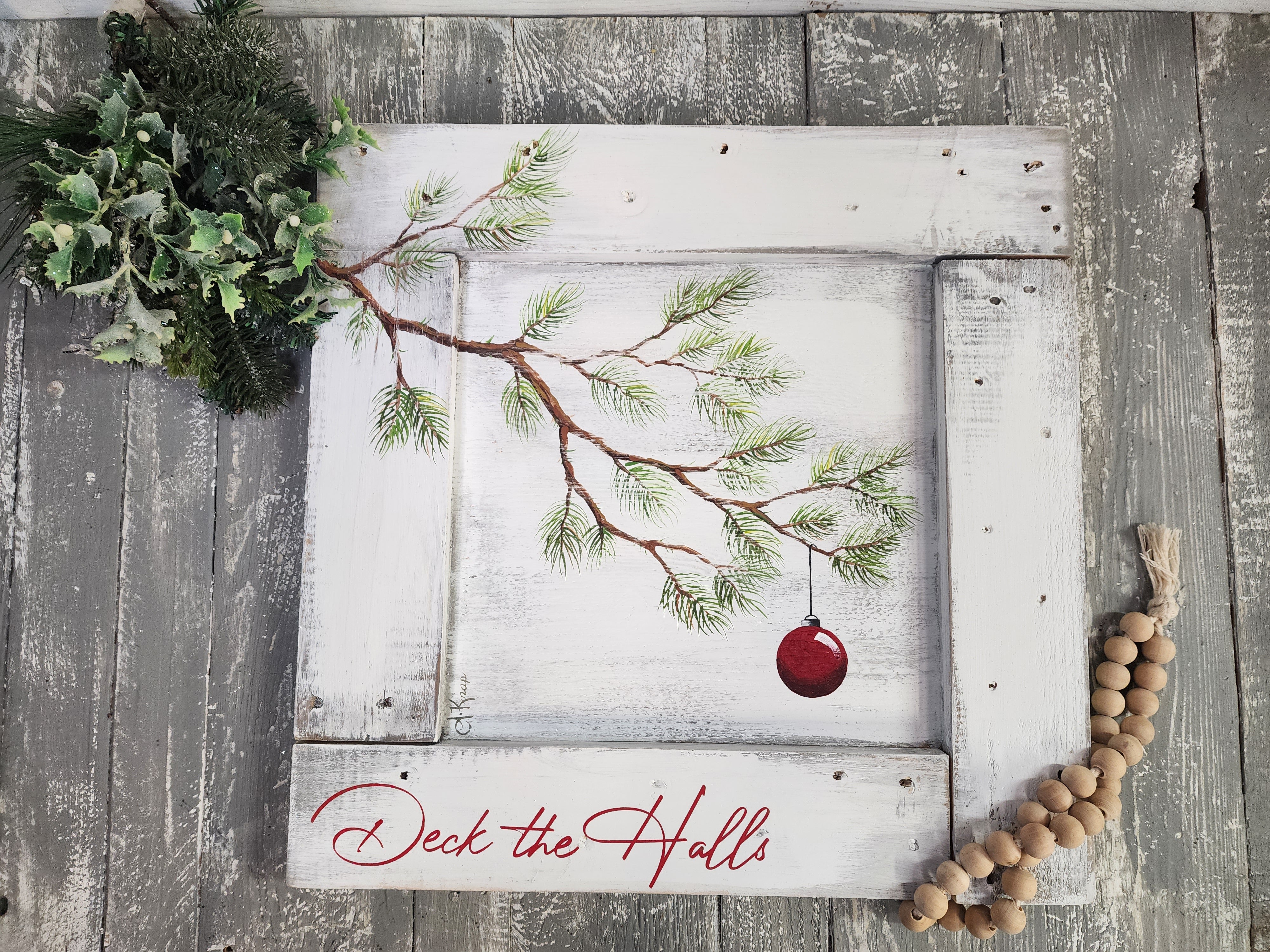 Christmas pine branches with red ornament, hand painted on whitewashed pallet wood, Deck the Halls, Christmas rustic farmhouse decor