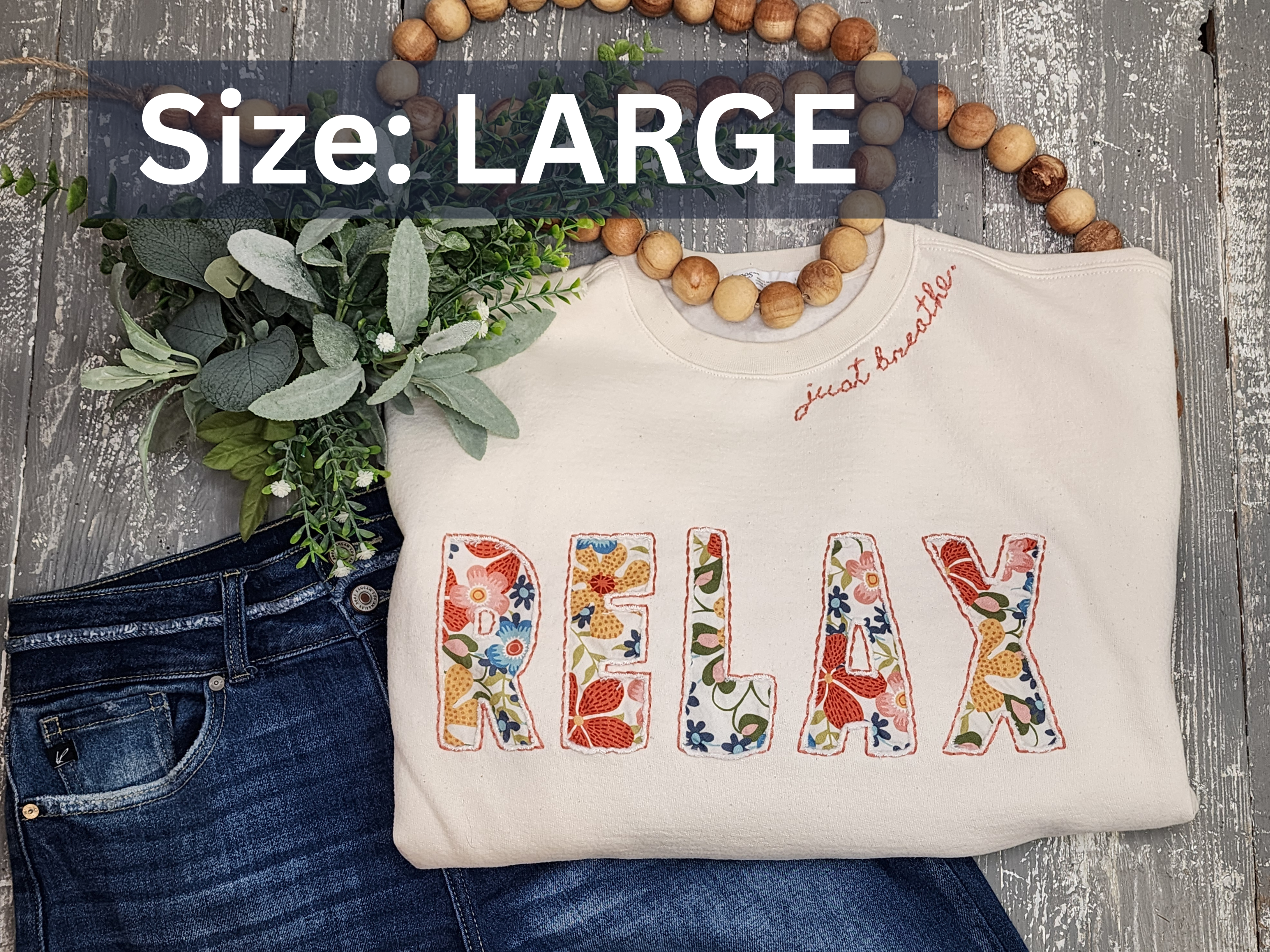 Mother’s Day Gift | Boho comfy Relax embroidered Sweatshirt | Self-care warm handmade crew "Just Breathe" | Gift for Her \ floral calico