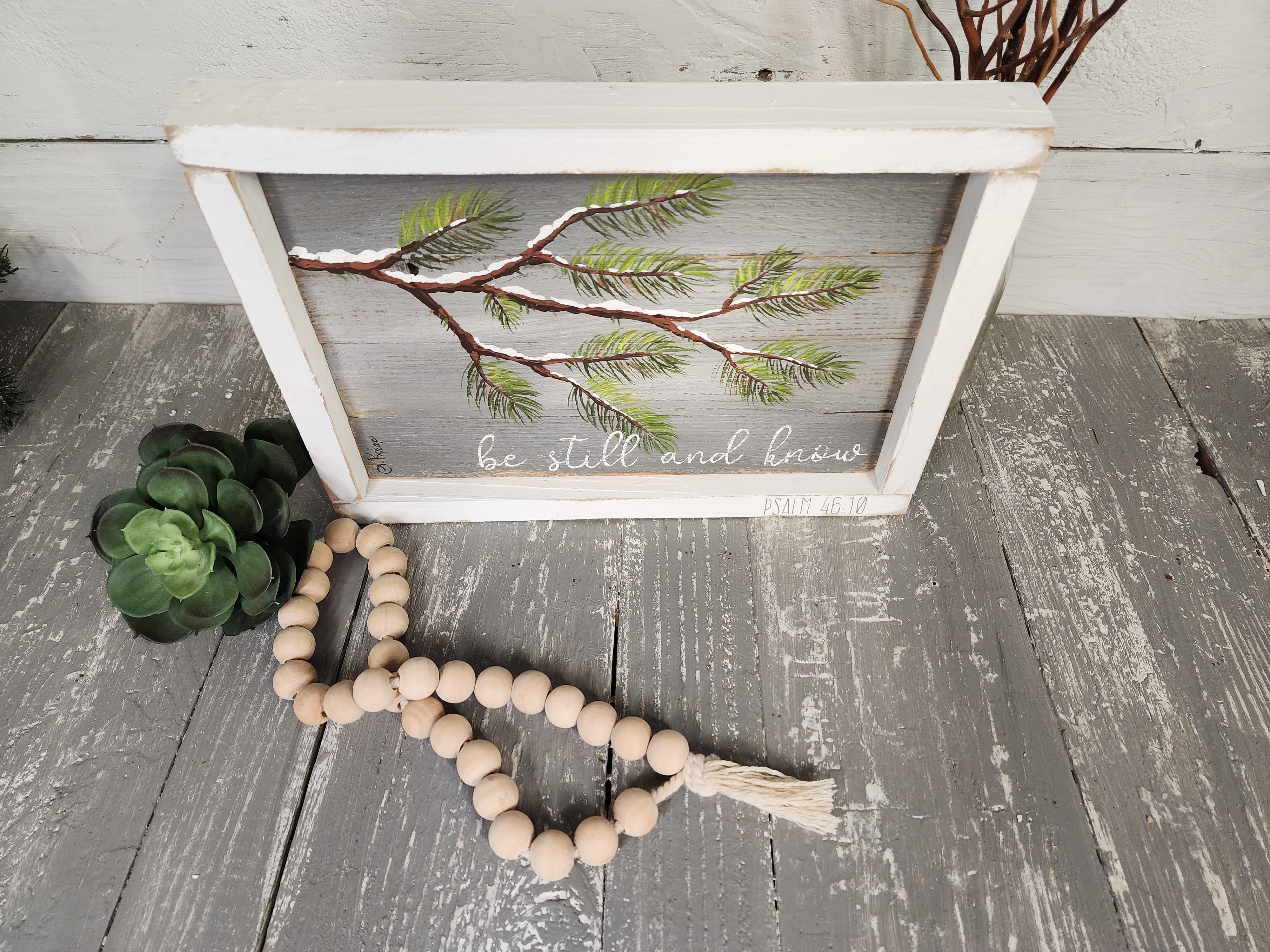 Be still and know, snow on pine branches, framed rustic winter decor painting, desk and kitchen counter decor